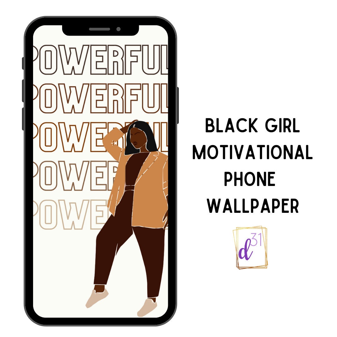 Powerful Black Girl Motivational Wallpaper - Etsy Finland Powerful Black Girl Motivational Wallpaper - Etsy Finland