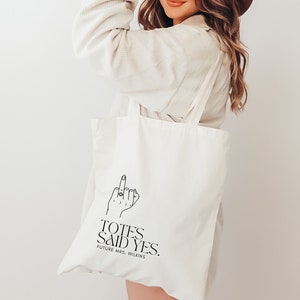 Totes Said Yes Canvas Tote Bag| Engagement Gift, Just Engaged, Custom Mrs Tote Bag, Bride Tote, Custom Bride Gift, Future Mrs, Wedding Tote