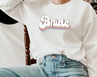 Pastel Retro Inspired Bride Sweatshirt| Bride Crewneck, Oversized Bride Sweater, Bride To Be, Bridal Shower,Gift for Bride, New Bride Gifts