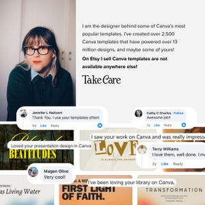 Pode incluir: Uma imagem mostra uma mulher com &oacute;culos e um su&eacute;ter verde escuro, com o texto "Take Care". Depoimentos de clientes e exemplos de modelos Canva, incluindo "BEATITUDES" e "FIRST LIGHT OF FAITH", tamb&eacute;m s&atilde;o vis&iacute;veis.