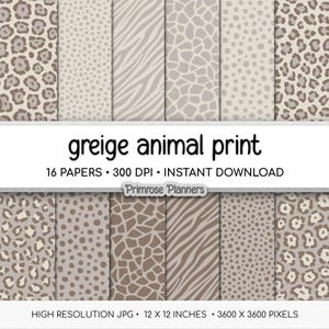Puede incluir: Un paquete de papel digital con varios diseños de estampado animal greige, incluyendo manchas de leopardo, patrones de jirafa y rayas de cebra. El paquete incluye 16 papeles, cada uno de 30,48 x 30,48 cm. Texto: "greige animal print".