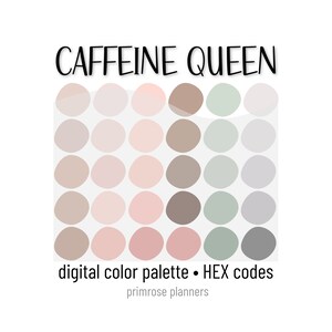 Caffeine Queen Digital Color Palette - Color Chart | Goodnotes Tool | iPad Procreate | Digital Download | Soft Color Palette