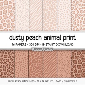 Könnte beinhalten: Ein digitales Papierpaket mit Tiermustern in staubigen Pfirsich- und Brauntönen. Das Paket enthält 16 Papiere mit Leoparden-, Giraffen-, Zebra- und gepunkteten Designs. Der Text im Bild lautet "dusty peach animal print" und die Papiere sind 30,48 cm x 30,48 cm groß.