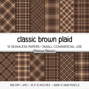 Puede incluir: Una colección de doce papeles a cuadros marrones sin costuras. La imagen presenta varios patrones de cuadros en tonos marrones y beige. El texto dice "classic brown plaid" y "12 seamless papers". Los papeles miden 30,48 x 30,48 cm.