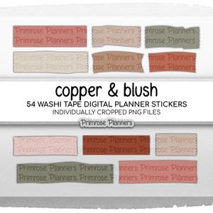 May include: Digital planner stickers in copper and blush tones. The image displays various rectangular washi tape designs with the text "Primrose Planners." The text "copper & blush" and "54 washi tape digital planner stickers" are also visible.