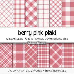 May include: A collection of twelve seamless berry pink plaid patterns. The patterns feature various plaid designs in shades of pink and white. The image includes the text "berry pink plaid" and "12 seamless papers". Each paper is 12 x 12 inches.