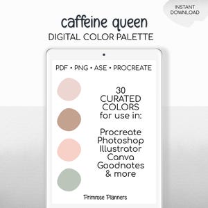 Caffeine Queen Digital Color Palette - Color Chart | Goodnotes Tool | iPad Procreate | Digital Download | Soft Color Palette image 2