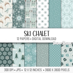 Ski Chalet Digital Paper Pack | Winter Digital Paper | Snowflake Digital Paper | Instant Download | Blue and Teal