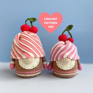 Crochet Pattern Cupcake gnomes, Crochet food amigurumi, SET 2 in 1