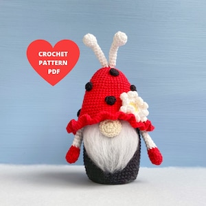 Crochet Pattern Ladybug Gnome, garden gnome PDF tutorial, Morthers day gifts box