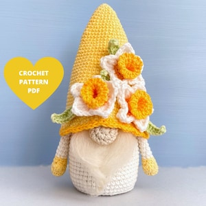 Crochet Pattern Daffodil Gnome, Spring Flower PDF tutorial, Garden gnome, Easter gnome