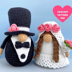 Wedding Gnomes Crochet Pattern, Couple Bride and Groom gnomes pdf, holiday gnome, amigurumi gnome