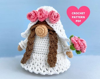 Bride Gnome Crochet Pattern, Gnomes de mariage pdf, gnome de vacances, bouquet de mariée