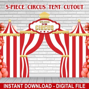 5-Piece Red Circus Tent Editable Cutout Backdrop – Standup Prop – Circus Birthday Party – Girl/Boy Birthday – Instant Download – Corjl