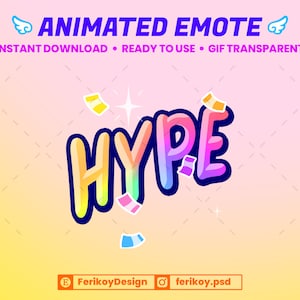 Puede incluir: Emote GIF animado con la palabra "HYPE" en colores arcoíris con un contorno negro. Confeti cae alrededor de la palabra.