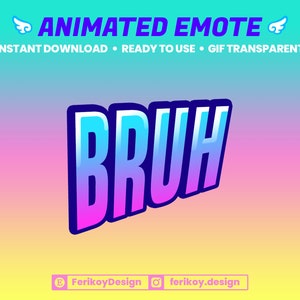 Bruh Animated Twitch Emote - Animated Text Emote - for Twitch and Discord! (and more)