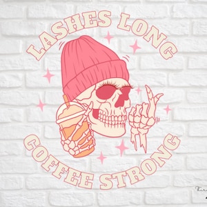Lashes long coffee strong