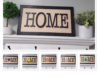 Interchangeable Home Sign SVG/Sign SVG/ Laser File/Interchangeable Sign/Laser File Mantle Sign/Glowforge SVG/Home Decor/Seasonal Sign