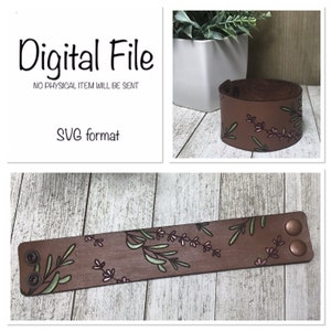 Lavender Leather Cuff Bracelet SVG/Lavender Flower Bracelet/Leather Cuff SVG/Leather Laser File/Leather Cuff Cut File/Floral Cuff/Glowforge