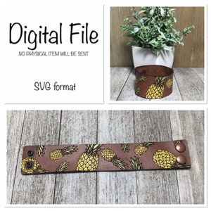 Pulsera de cuero de piña svg/Pulsera de piña/IVF Svg/IVF Laser File/Leather Laser File/Leather Cuff Cut File/Glowforge Digital svg