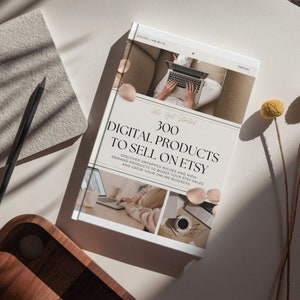 300 digitale Produktideen zum Verkauf auf Etsy für passives Einkommen, Etsy-Bestseller-Ideenliste, E-Book für kleine Unternehmen, digitales Download-Produkt