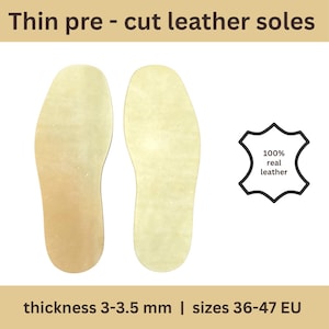 Puede incluir: Dos plantillas de cuero precortadas de color beige claro. El texto en la parte superior dice "Thin pre - cut leather soles". El texto en la parte inferior dice "grosor 3-3,5 mm | tallas 36-47 EU". Un gráfico indica "100% real leather".