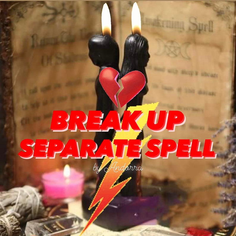 Break Up Spell / Separate Couple / Third Party Removal image 1