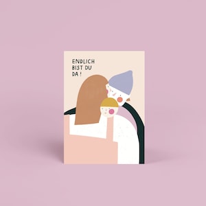 Postkarte - Endlich da / Geburt
