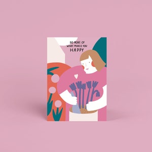 Postkarte - Do more of what makes you happy