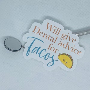 Dental Sticker|Waterproof| Journals, Water bottles | Dentist| Dental Hygienist| Dental school| Dental Assistant| Teeth| Education| Tacos