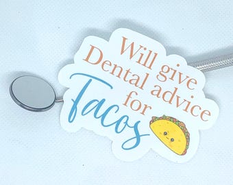 Dental Sticker|Waterproof| Journals, Water bottles | Dentist| Dental Hygienist| Dental school| Dental Assistant| Teeth| Education| Tacos