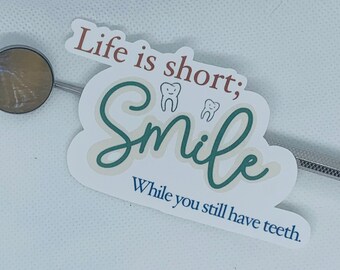 Dental Sticker|Waterproof| Journals, Water bottles | Dentist| Dental Hygienist| Dental school| Dental Assistant| Teeth| Education| Smile