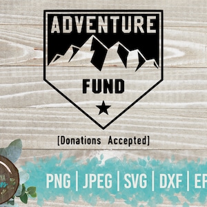 May include: Black and white graphic design of a mountain range with the text "Adventure Fund" and "Donations Accepted" in a black diamond shape.