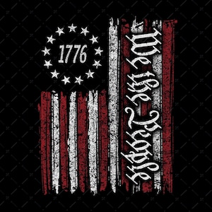 Vintage American Flag 1776 Png, Patriotic Png, We The People Flag Png, Vintage USA Flag Png, US Flag Png, Veterian Png, Instant Download