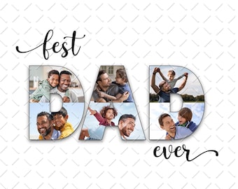 Puede incluir: Un collage de fotos que deletrean "best DAD ever" con imágenes de padres y sus hijos.