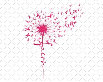 Faith Hope Love Dandelion Breast Cancer Png, Breast Cancer Png, Pink Ribbon Png, Support Breast Cancer Png, Breast Cancer Warrior Png, PNG