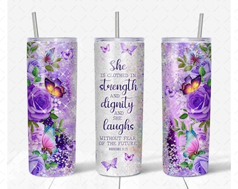 20oz Skinny Tumbler Sublimation She Is Clothed Proverbs 31:25, Bible Verse Tumbler PNG, Christian Tumbler Png, Floral Butterfjy Tumbler