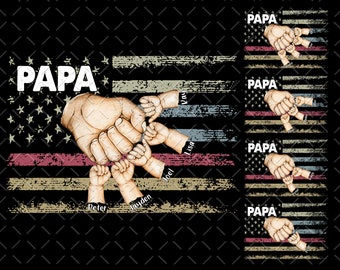 Könnte beinhalten: Ein verwittertes amerikanisches Flaggen-Design mit dem Wort "PAPA" oben. Fünf kleine Hände halten eine größere Hand fest, mit den Namen "Peter", "Jayden", "Joel", "Lisa" und "Voy" auf den Händen.