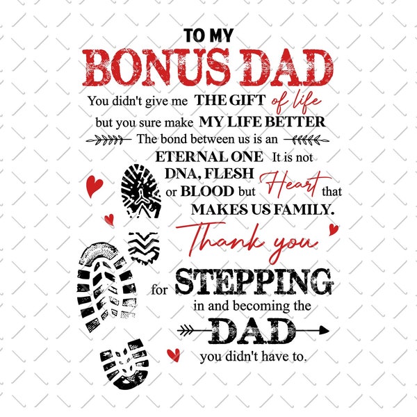 Bonus Dad Png, Fathers Day Png, Step Dad Png, Bonus Dad Gift, Step-Father Png, Stepped up Dad Png, Step Dad Christmas Png, PNG File