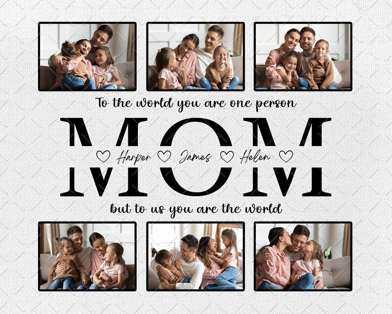 May include: A black and white graphic design with the word "MOM" in large letters. The letters are decorated with hearts and the names "Harper", "James", and "Helen". The graphic is surrounded by six photos of a family with three children.