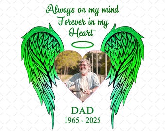 Dad Photo Memorial Png, Loss of Dad Png, Father Daughter Png, Dad Loss Png, Memorial Png, Dad Memorial Png, Sympathy Giìts Png, Angel Wings