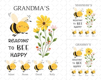 Grandma's Reasons To Bee Happy PNG, Nana Gigi Mawmaw Bee Flower With Grandkids Name Png Sublimation Design, Grandna Bee Mothers Day Png File