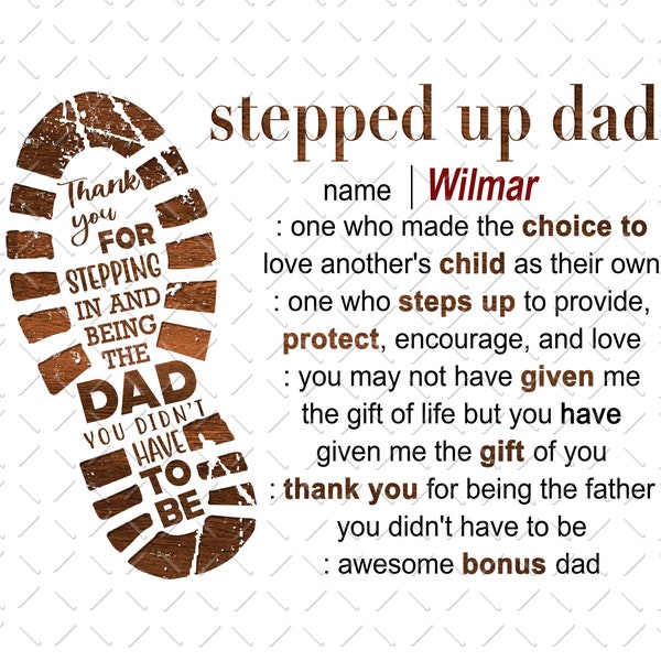 Stepped up Dad Father's Day Png, Step Dad Png, Gift for Bonus Dad, Step Dad Gift, Gift for Step Father, Step-Father Png, Bonus Dad Png, File