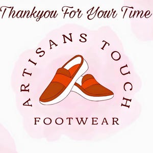 May include: A logo for a footwear company called "Artisans Touch Footwear". The logo features a pair of brown leather shoes with orange accents, set against a pink watercolor background.