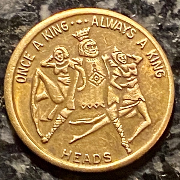 Vintage Comic Coin #5 - ‘Once a King, Always a King’ ‘Once a Knight is Enough’ - Heads or Tails Adult Novelty Flipping Coin