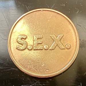 Vintage ‘SEX’ Coin • Adult Peep Show Token