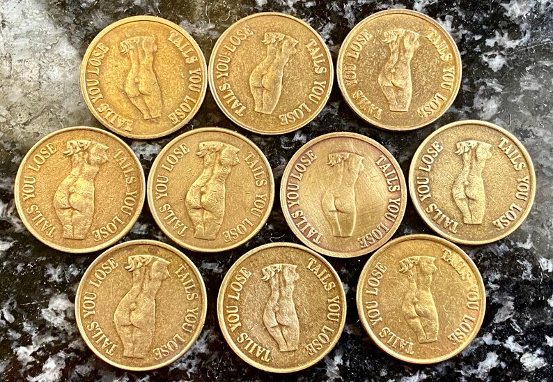 Lot of 10 Vintage heads I Win,tails You Lose Tokens Novelty Adult Coins