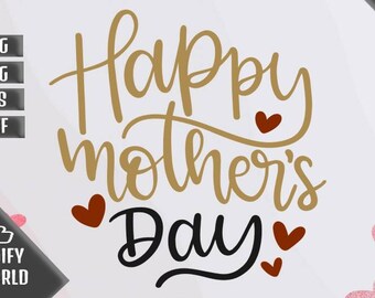Download Happy Mothers Day Svg Etsy