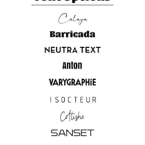 May include: A list of font options for a design project. The fonts are: Calaya, Barricada, NEUTRA TEXT, Anton, VARYGRAPHIE, ISOCTEUR, Cottisho, SANSET, and MAIL RAY.