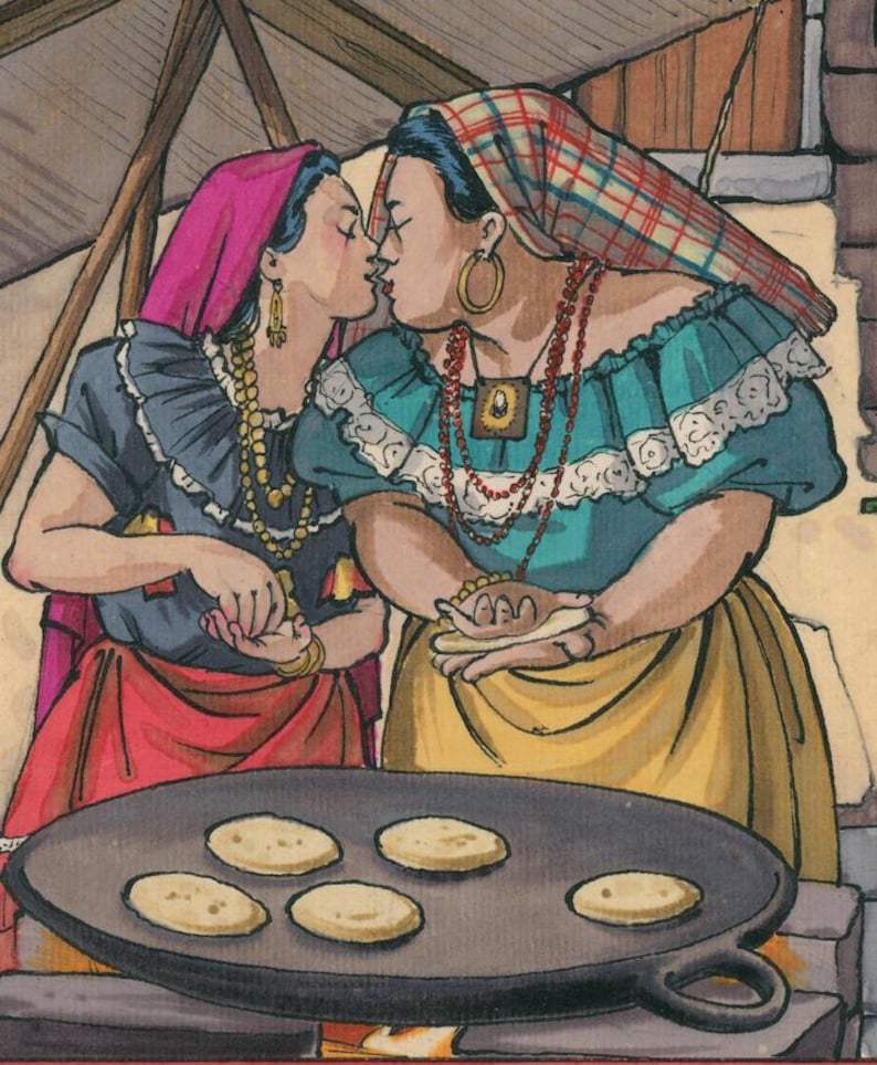 May include: Illustration of two women in traditional attire, kissing. One wears a pink headscarf, the other a plaid scarf. They stand near a griddle with tortillas. The women wear necklaces and earrings, and are dressed in colorful blouses and skirts.